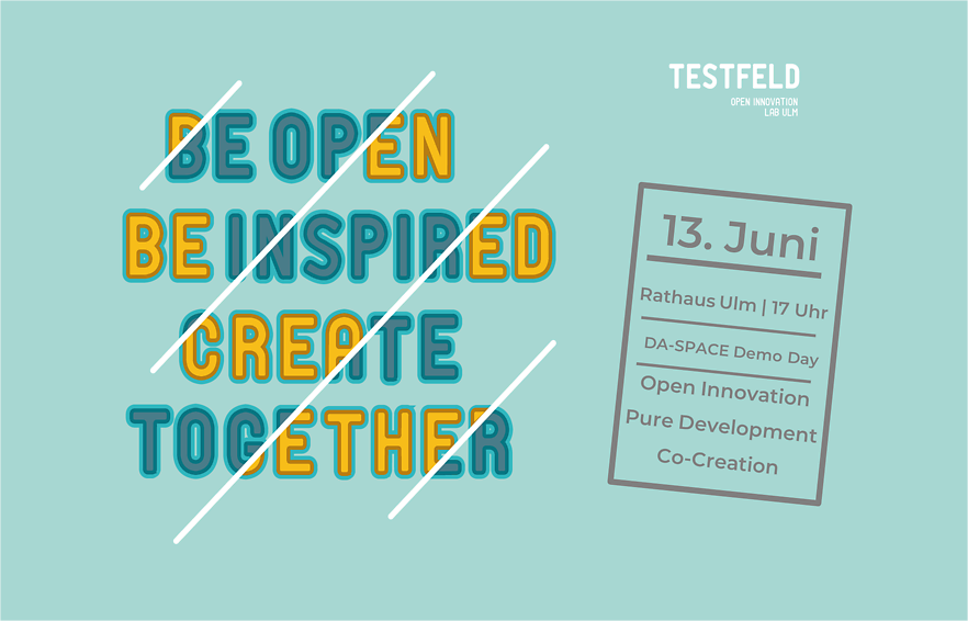 Wir laden Sie herzlich zur Ergebnispräsentationen des offenen Innovation Labores TESTFELD am 13.06.2018 um 17 Uhr im Rathaus in Ulm ein.