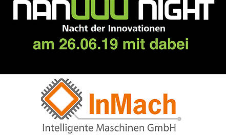 Nanuuu-Night: Wer macht mit? – InMach Intelligente Maschinen GmbH